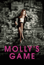 Molly's Game (2017) เกม โกง รวย