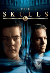 The Skulls (2000) องค์กรลับกระโหลก