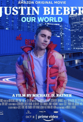 Justin Bieber Our World (2021)