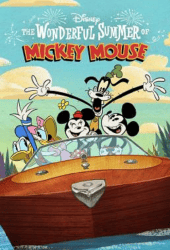 The Wonderful Summer of Mickey Mouse (2022)