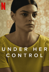 Under Her Control (2022) นายหญิง