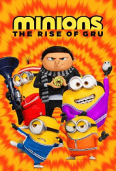 Minions 2 The Rise of Gru (2022) มินเนี่ยน 2