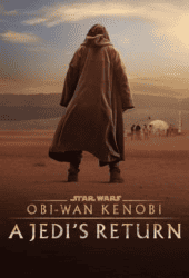 Obi-Wan Kenobi A Jedi's Return (2022)