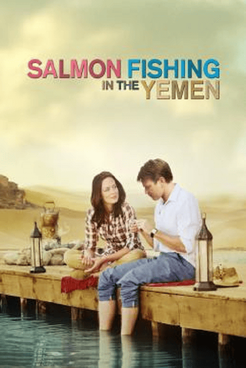 Salmon Fishing in the Yemen (2011) คู่แท้หัวใจติดเบ็ด