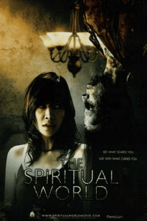 The Spiritual World (2007) วิญญาณ โลก คนตาย