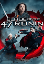 Blade of the 47 Ronin (2022)