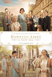 Downton Abbey A New Era (2022) ดาวน์ตัน แอบบีย์ สู่ยุคใหม่