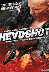 Headshot (2011) ฝนตกขึ้นฟ้า