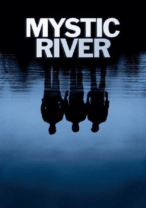 Mystic River (2003) มิสติก ริเวอร์ ปมเลือดฝังแม่น้ำ