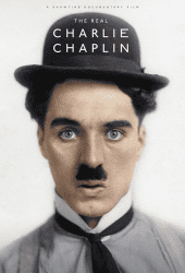 The Real Charlie Chaplin (2021) ตัวตนที่แท้จริงของชาร์ลี แชปลิน