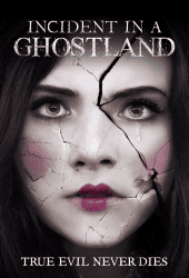 Incident in a Ghostland (2018) บ้านตุ๊กตาดุ