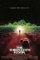 The Thirteenth Floor (1999) อุบัติการณ์ล่าทะลุมิติ