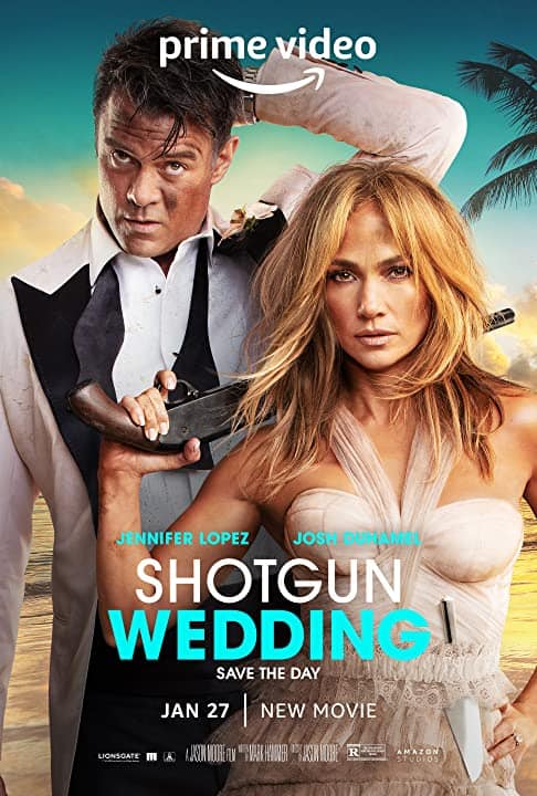 Shotgun Wedding (2022) ฝ่าวิวาห์ระห่ำ