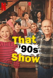 That ’90s Show (2023)