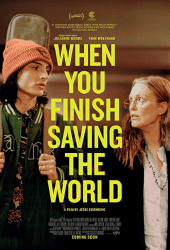 When You Finish Saving the World (2022)