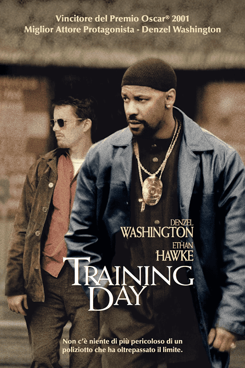 Training Day (2001) ตำรวจระห่ำ…คดไม่เป็น