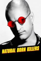 Natural Born Killers (1994) เธอกับฉัน..คู่โหดพันธุ์อำมหิต