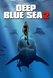 Deep Blue Sea 2 (2018) ฝูงมฤตยูใต้มหาสมุทร 2