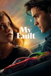 My Fault (2023) คำขอโทษ