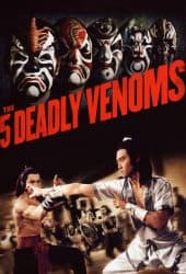 The Five Deadly Venoms (1978) จอมโหด 5 อสรพิษ