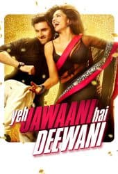 Yeh Jawaani Hai Deewani (2013) ทริปซ่าท้าหัวใจ