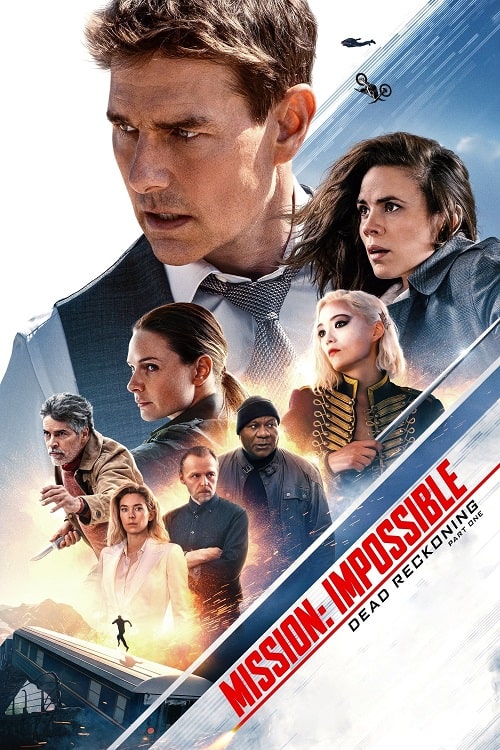 Mission Impossible 7 Dead Reckoning Part One (2023) มิชชั่น อิมพอสซิเบิ้ล ล่าพิกัดมรณะ ตอนที่หนึ่ง