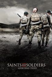 Saints and Soldiers Airborne Creed (2012) ภารกิจกล้าฝ่าแดนข้าศึก