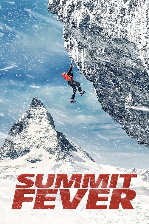 Summit Fever (2022)