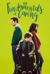 The Fundamentals of Caring (2016) บทเรียนพื้นฐานของการใส่ใจ