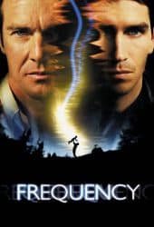 Frequency (2000) เจาะเวลาผ่าความถี่ฆ่า