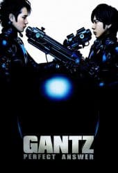 Gantz Perfect Answer (2011) สาวกกันสึ พิฆาต เต็มแสบ