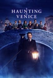 A Haunting in Venice (2023) ฆาตกรรมหลอนแห่งนครเวนิส