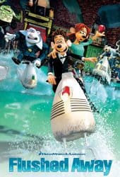 Flushed Away (2006) หนูไฮโซ ขอเป็นฮีโร่สักวัน