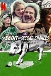 The Saint of Second Chances (2023) พลังแห่งโอกาสครั้งที่สอง