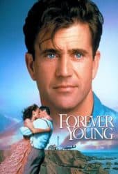 Forever Young (1992) สัญญาหัวใจข้ามเวลา