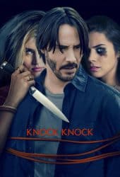 Knock Knock (2015) ล่อมาเชือด