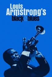 Louis Armstrong's Black & Blues (2022)