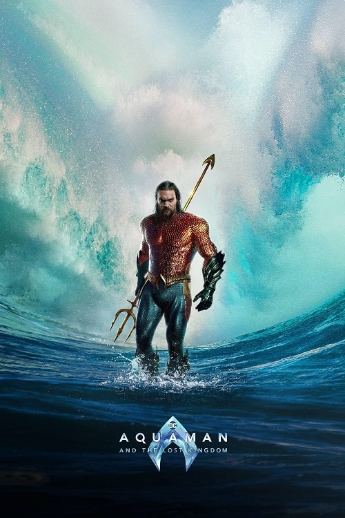 Aquaman and the Lost Kingdom (2023) อควาแมน กับอาณาจักรสาบสูญ