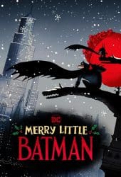 Merry Little Batman (2023)