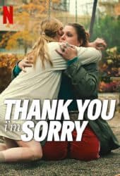 Thank You i'm Sorry (2023)