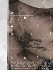 Soil Without Land (2019) ดินไร้แดน