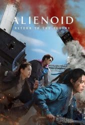 Alienoid 2 The Return to the Future (2024)