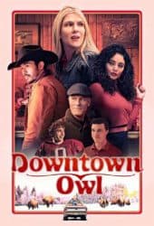 Downtown Owl (2023)