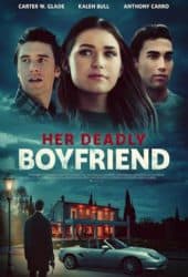 Her Deadly Boyfriend (2021)