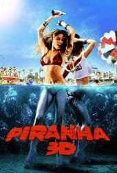 Piranha 3D (2010) ปิรันย่า กัดแหลกแหวกทะลุ