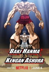 Baki Hanma VS Kengan Ashura (2024) ฮันมะ บากิ ปะทะ กำปั้นอสูร โทคะตะ