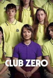 Club Zero (2023) ชมรมหมายเลข..สูญ