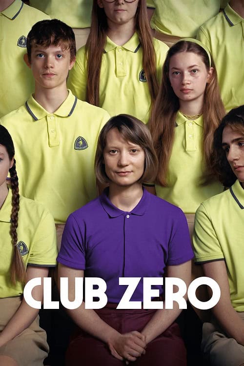 Club Zero (2023) ชมรมหมายเลข..สูญ