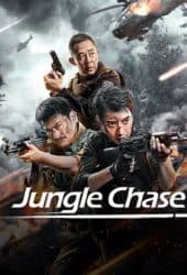 Jungle Chase (2024) ไล่ล่าป่าลึก