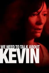 We Need to Talk About Kevin (2011) คำสารภาพโหดของเควิน